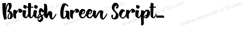 British Green Script字体转换